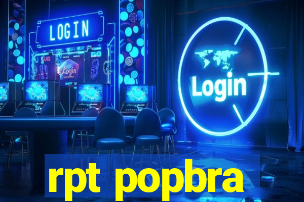 rpt popbra